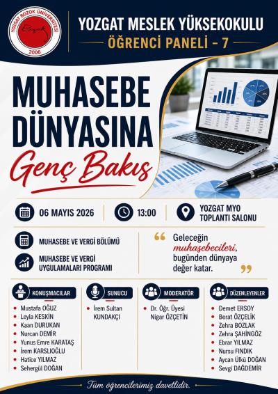 Öğrenci Paneli - 7 - Muhasebe Dünyasına Genç Bakış