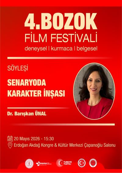 4. Bozok Film Festivali - Söyleşi: Senaryoda Karakter İnşası