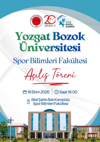 Spor Bilimleri Fakültesi Açılış Töreni