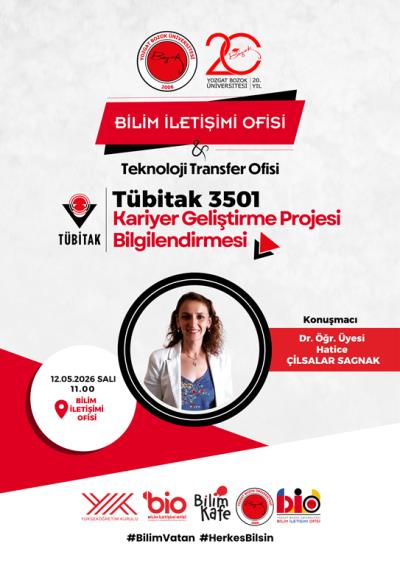 Bilim İletişimi Ofisi - TÜBİTAK 3501 Kariyer Geliştirme Projesi Bilgilendirmesi