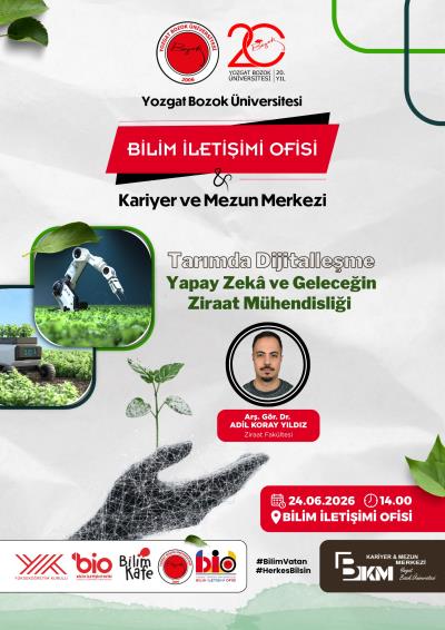 Bilim İletişimi Ofisi - Tarımda Dijitalleşme : Yapay Zeka ve Geleceğin Mühendisliği