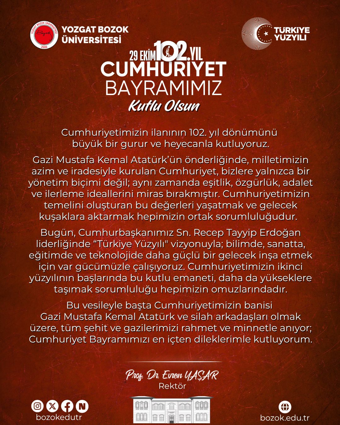 Rektörümüz Prof. Dr. Evren YAŞAR'ın 29 Ekim Cumhuriyet Bayramı Tebrik Mesajı